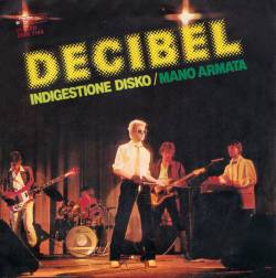 Decibel : Indigestione Disko